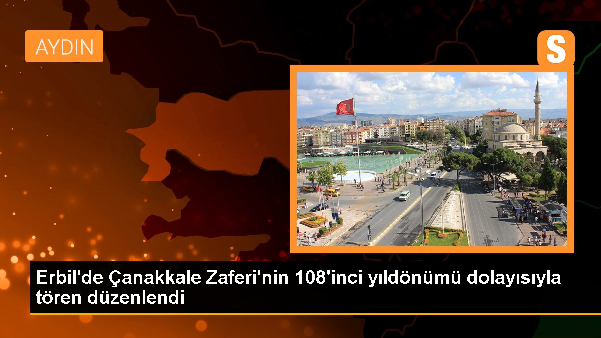 Erbil'de Çanakkale Zaferi'nin 108'inci yıldönümü hasebiyle merasim düzenlendi
