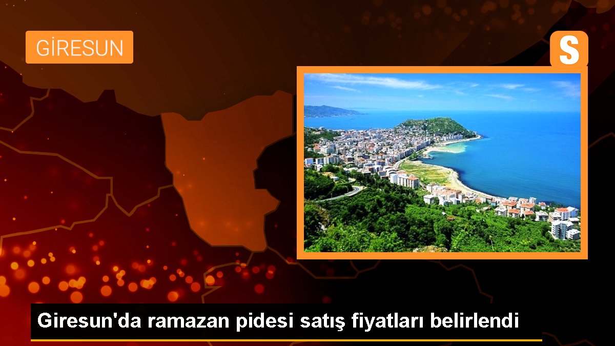 Giresun'da ramazan pidesi satış fiyatları belirlendi