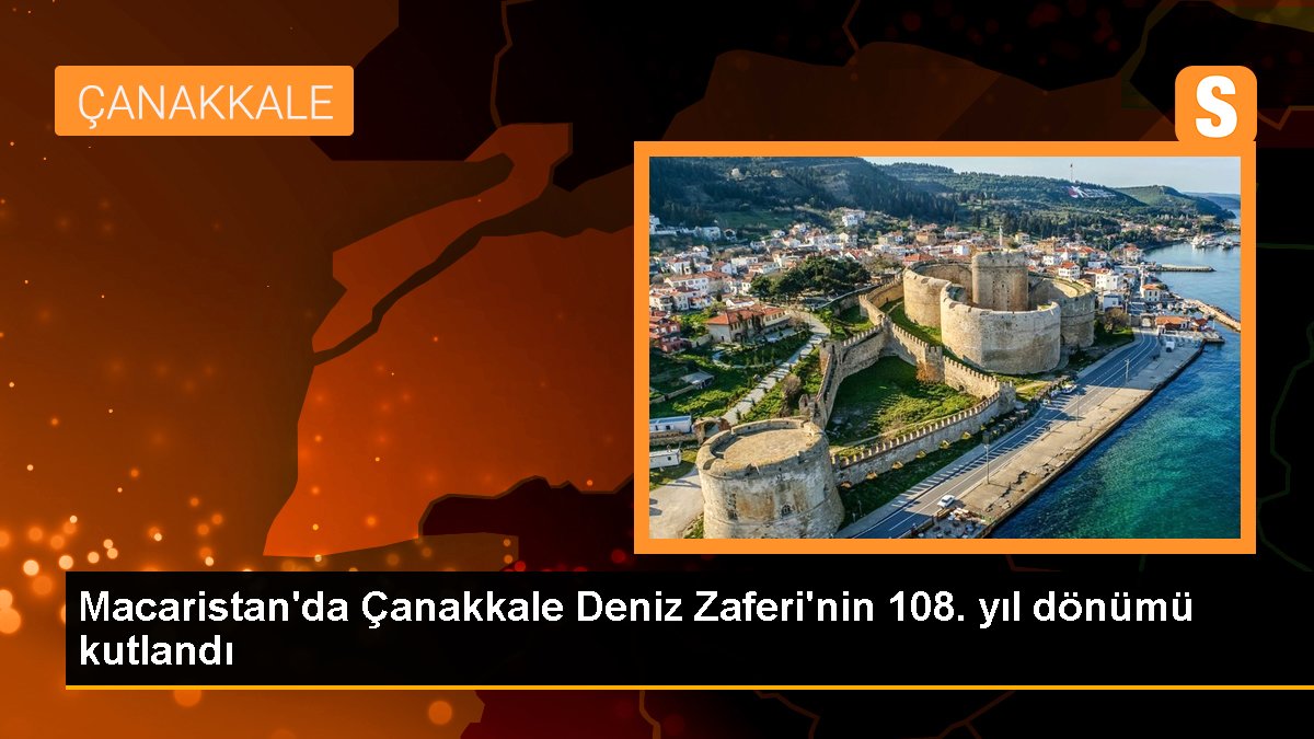 Macaristan'da Çanakkale Deniz Zaferi'nin 108. yıl dönümü kutlandı