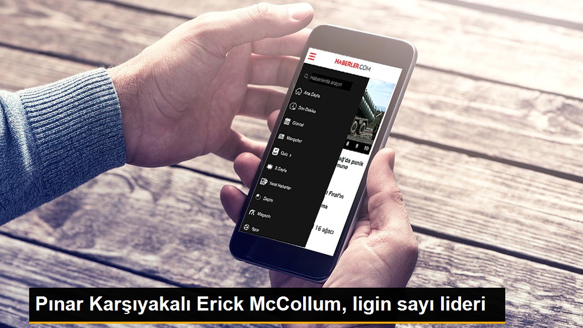 Pınar Karşıyakalı Erick McCollum, ligin sayı önderi