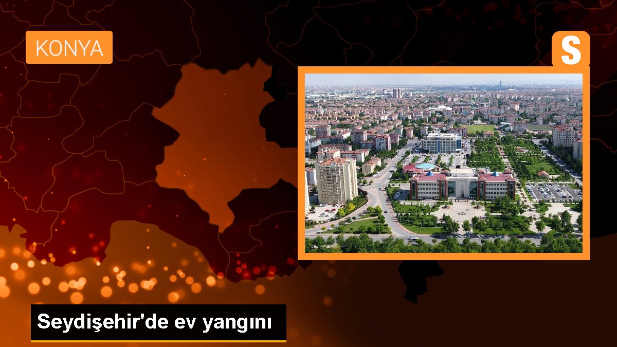 Seydişehir'de konut yangını