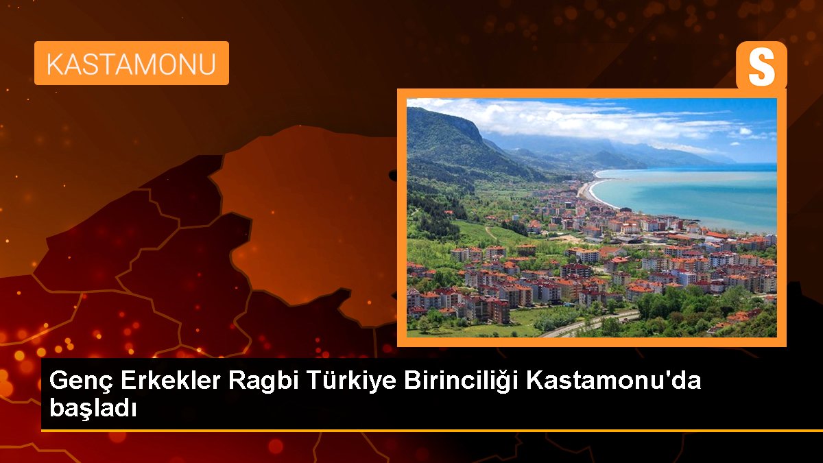 Genç Erkekler Ragbi Türkiye Birinciliği Kastamonu'da başladı