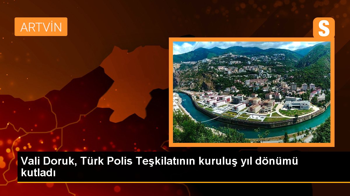 Vali Doruk, Türk Polis Teşkilatının kuruluş yıl dönümü kutladı