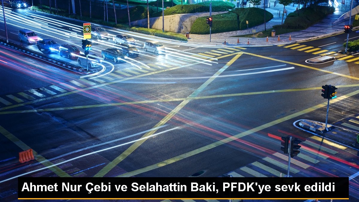 Ahmet Işık Çebi ve Selahattin Baki, PFDK'ye sevk edildi