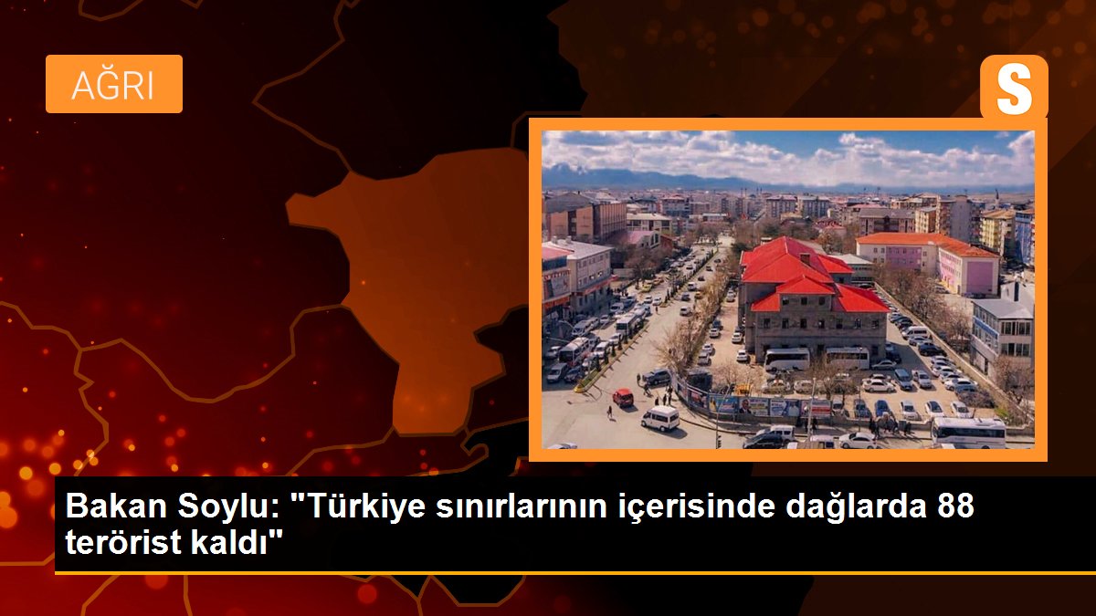 Bakan Soylu: "Türkiye sonlarının içerisinde dağlarda 88 terörist kaldı"