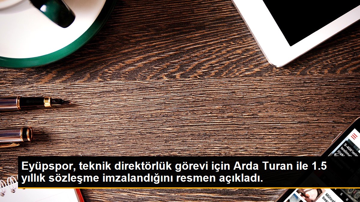 Eyüpspor, teknik yöneticilik misyonu için Arda Turan ile 1.5 yıllık kontrat imzalandığını resmen açıkladı.