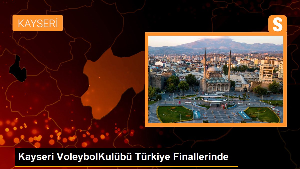 Kayseri VoleybolKulübü Türkiye Finallerinde