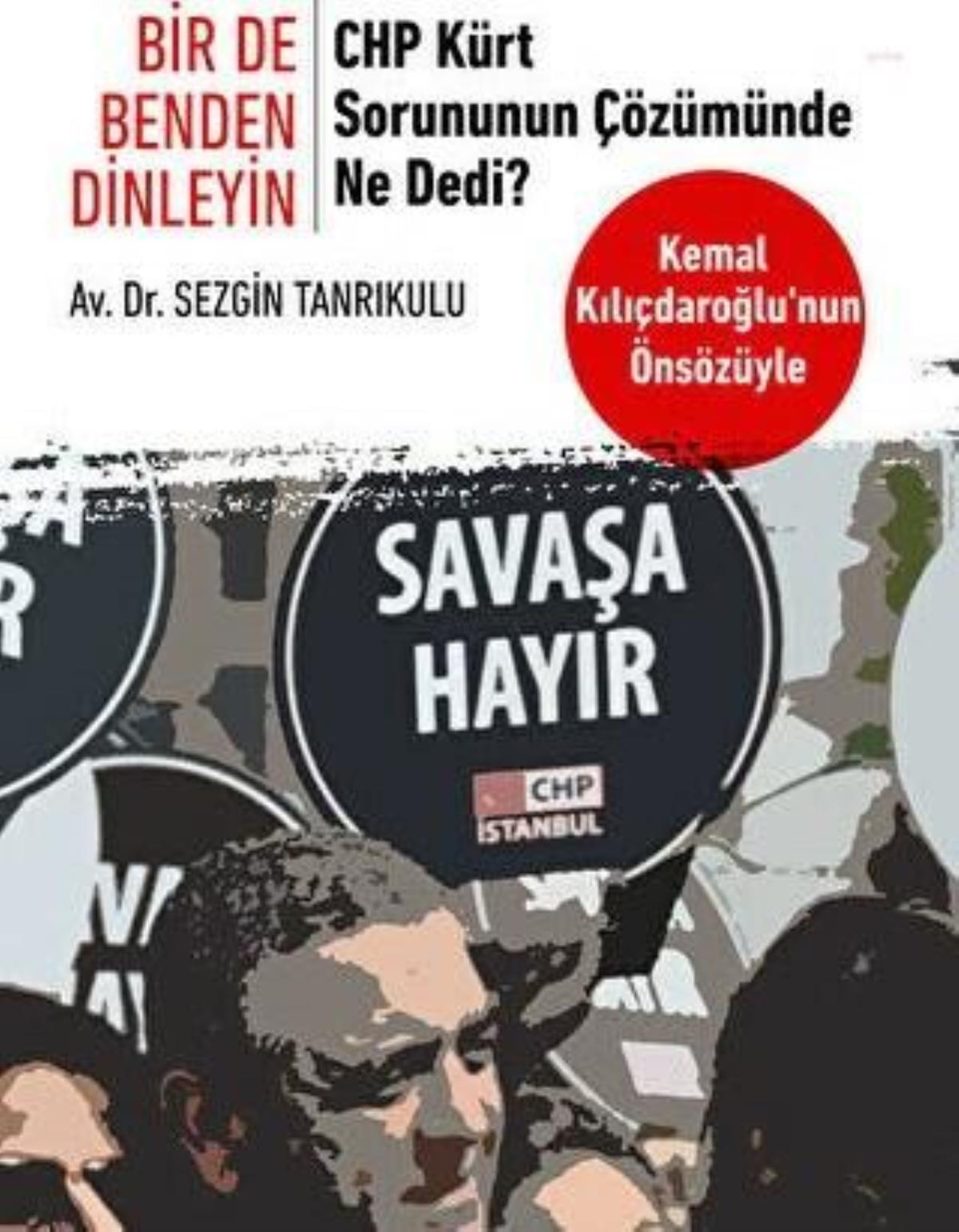 Kılıçdaroğlu: "Dün Olduğu Üzere Bugün de Kürt Problemini Demokratik Yollardan Çözmeye, Terörü Sonlandırmaya, Anaların Gözyaşlarını Dindirmeye Kararlıyız"