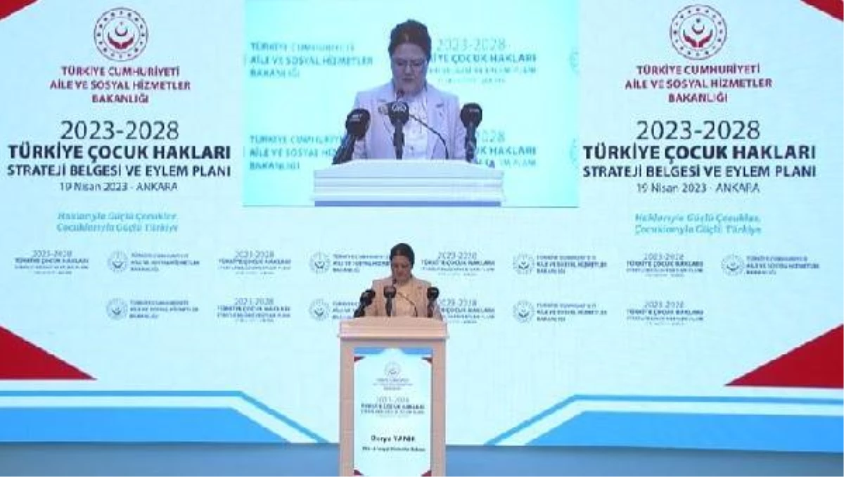 Bakan Yanık, "Türkiye Çocuk Hakları Strateji Dokümanı ve Aksiyon Planı Tanıtım Toplantısı"nda konuştu Açıklaması