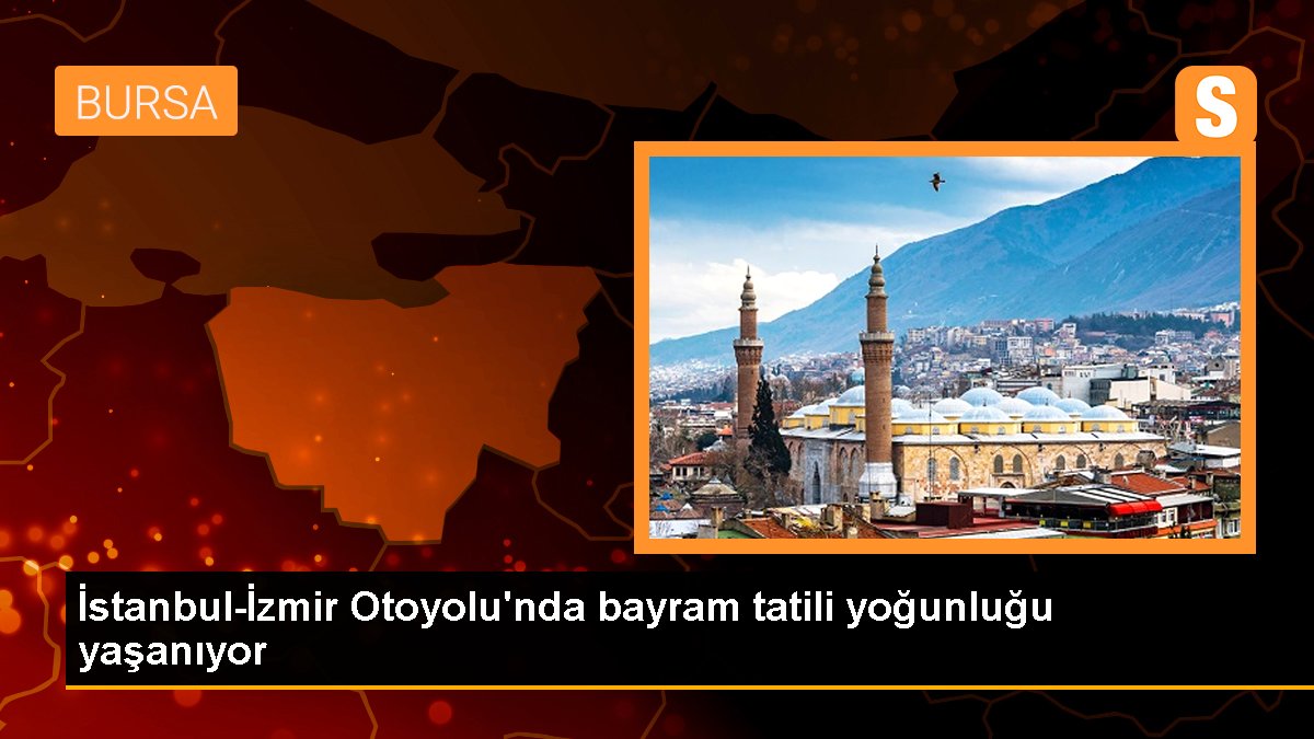 İstanbul-İzmir Otoyolunda Bayram Tatili Yoğunluğu