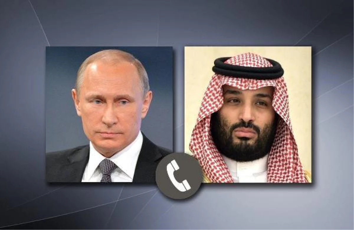 Putin, Suudi Arabistan Veliaht Prensi ile Görüştü