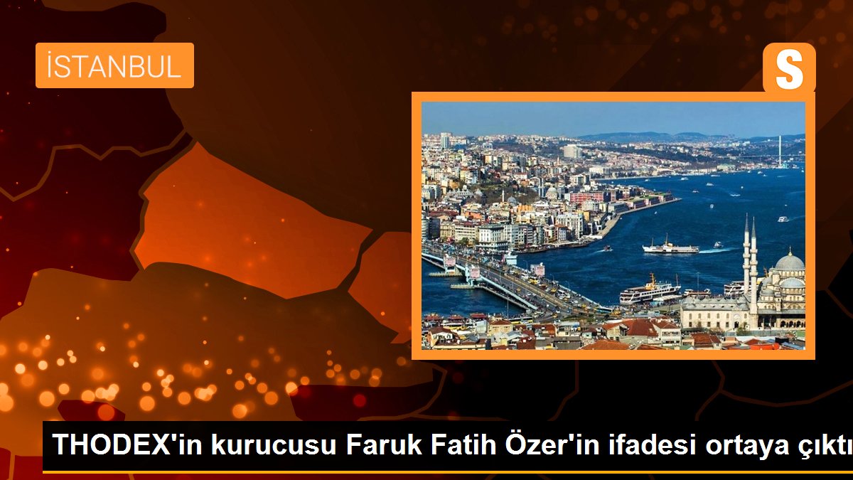 THODEX founder Faruk Fatih Özer gives statement to prosecutor
