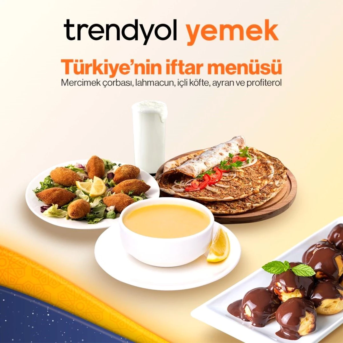 Trendyol Yemek Ramazan ayı trendlerini açıkladı