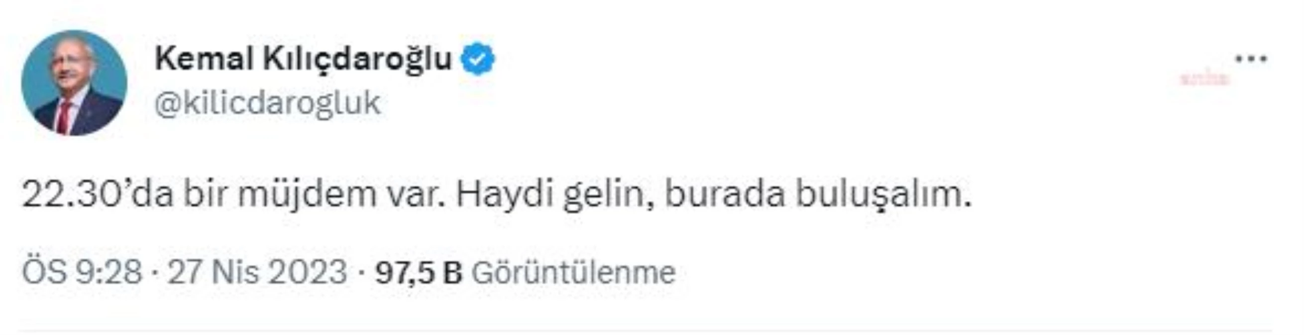 Kılıçdaroğlu, Twitter'da müjde vereceğini duyurdu