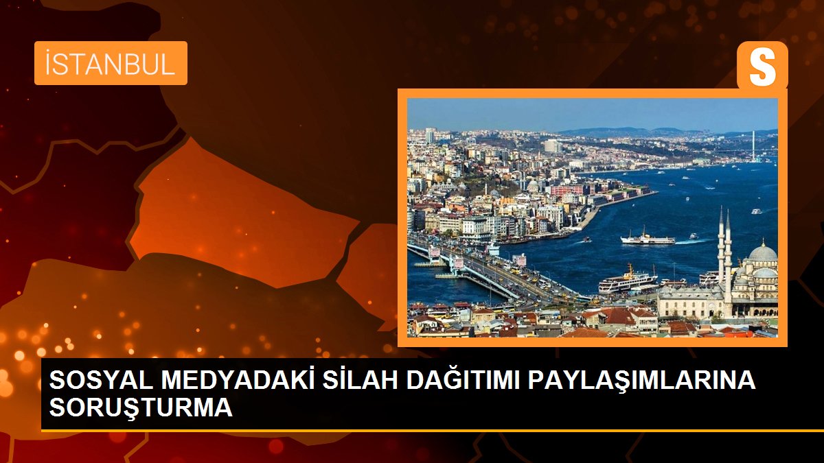 AK Parti Gençlik Kolları İstanbul Vilayet Başkanlığı'na Silah Dağıtımı Savlarına Soruşturma