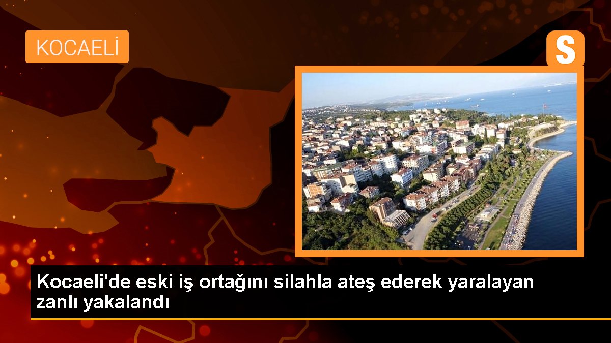 Kocaeli'de eski iş ortağını silahla yaralayan kuşkulu gözaltına alındı