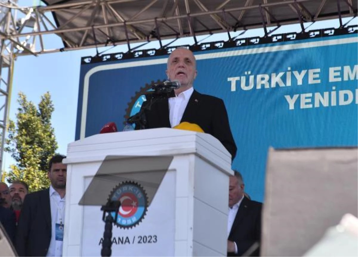 TÜRK-İŞ Genel Lideri Ergün Atalay: Taban fiyatta vergiyi sabitlemek gerekiyor