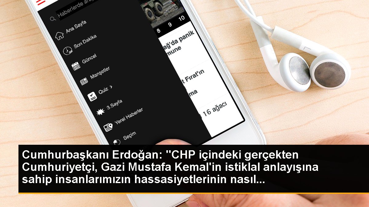 Erdoğan: CHP içindeki gerçek Cumhuriyetçilerin hassasiyetleri istismar ediliyor