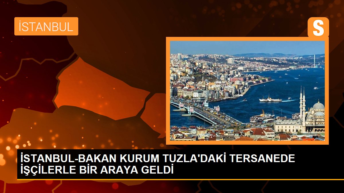 Etraf Bakanı ve AK Parti İstanbul Milletvekili Adayı Murat Kurum, Tuzla'da emekçilerle buluştu