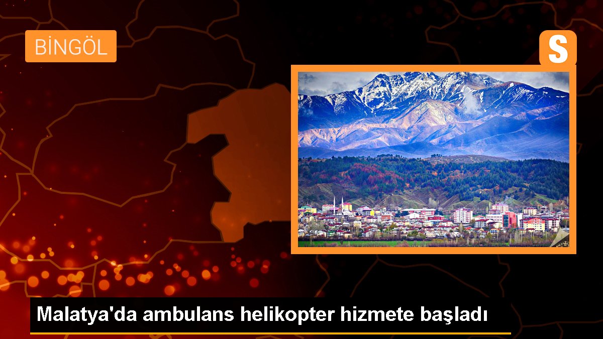 Malatya'da Sıhhat Bakanlığı Ambulans Helikopteri Hizmete Başladı