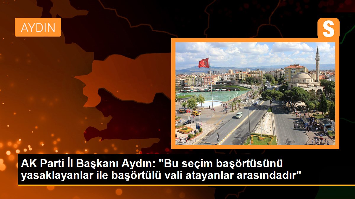 AK Parti Diyarbakır Vilayet Lideri Muhammet Şerif Aydın'dan 14 Mayıs seçimine ait ileti
