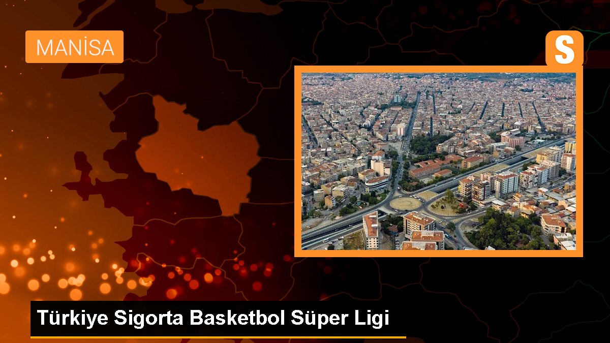 Manisa Büyükşehir Belediyespor Onvo Büyükçekmece Basketbol'u 87-74 yendi